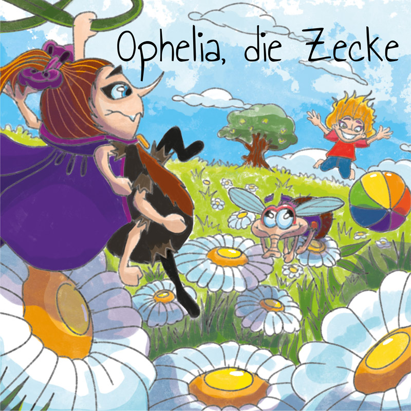 "Ophelia, die Zecke" - ein Büchlein im Format 12x12 cm, erschienen im Eigenverlag im September 2022